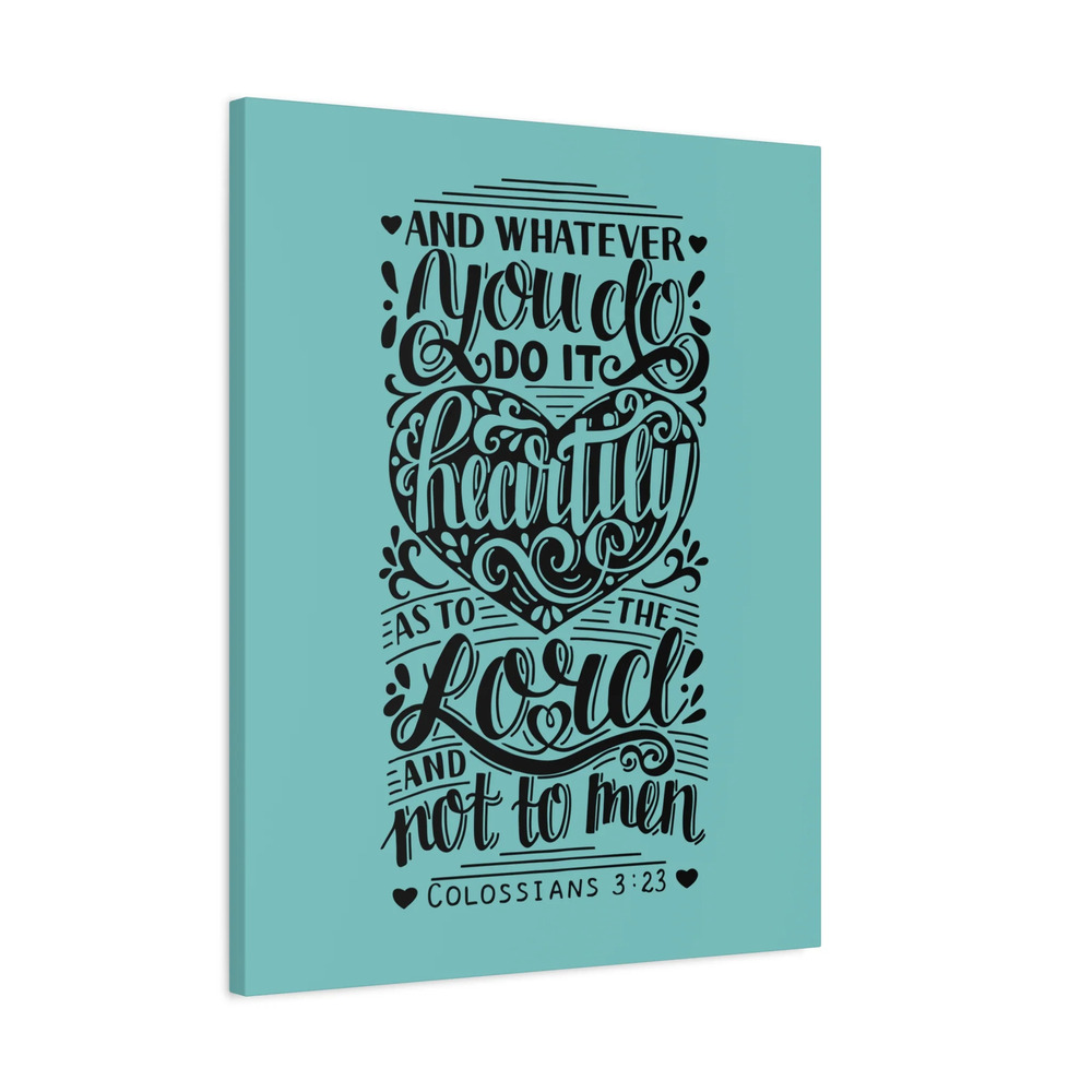 Scripture Canvas As To The Lord Colossians 3:23 Bible Verse Print Ready to Hang